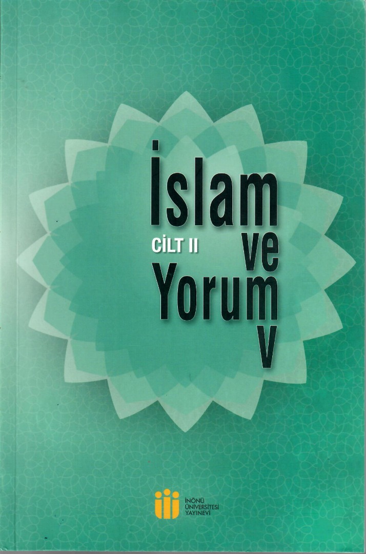 İSLAM VE YORUM V II. CİLT