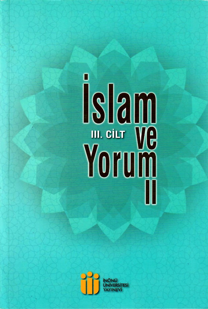 İSLAM VE YORUM II  III. CİLT