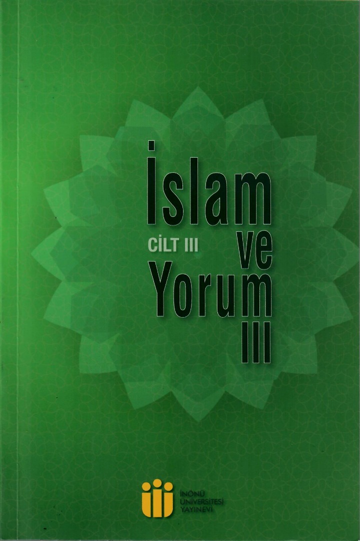 İSLAM VE YORUM III III. CİLT