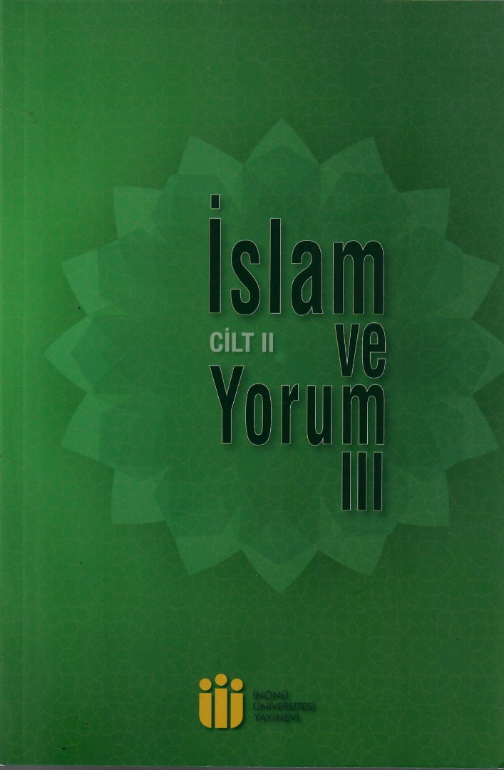 İSLAM VE YORUM III  II. CİLT