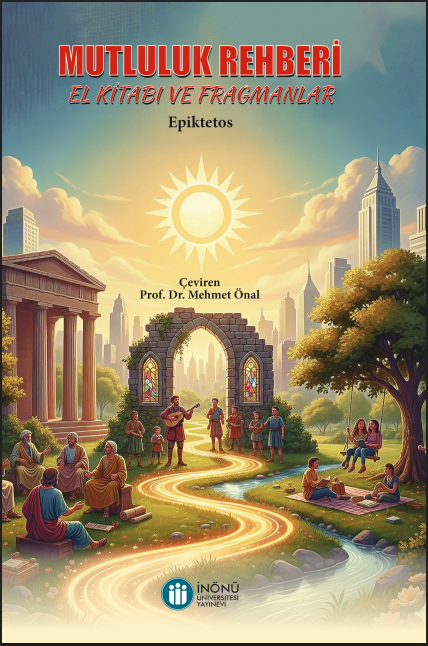 Mutluluk Rehberi El Kitabı Ve Fragmanlar Epiktetos