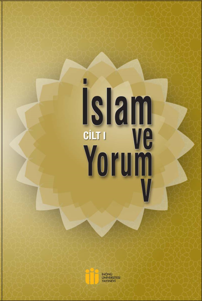 İSLAM VE YORUM V I. CİLT