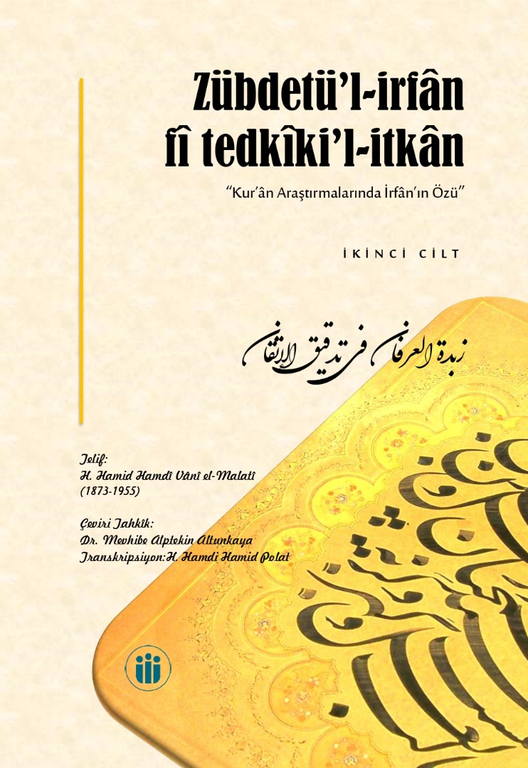 Zübdetü’l-İrfân fi Tedkîki’l-İtkân – 2 