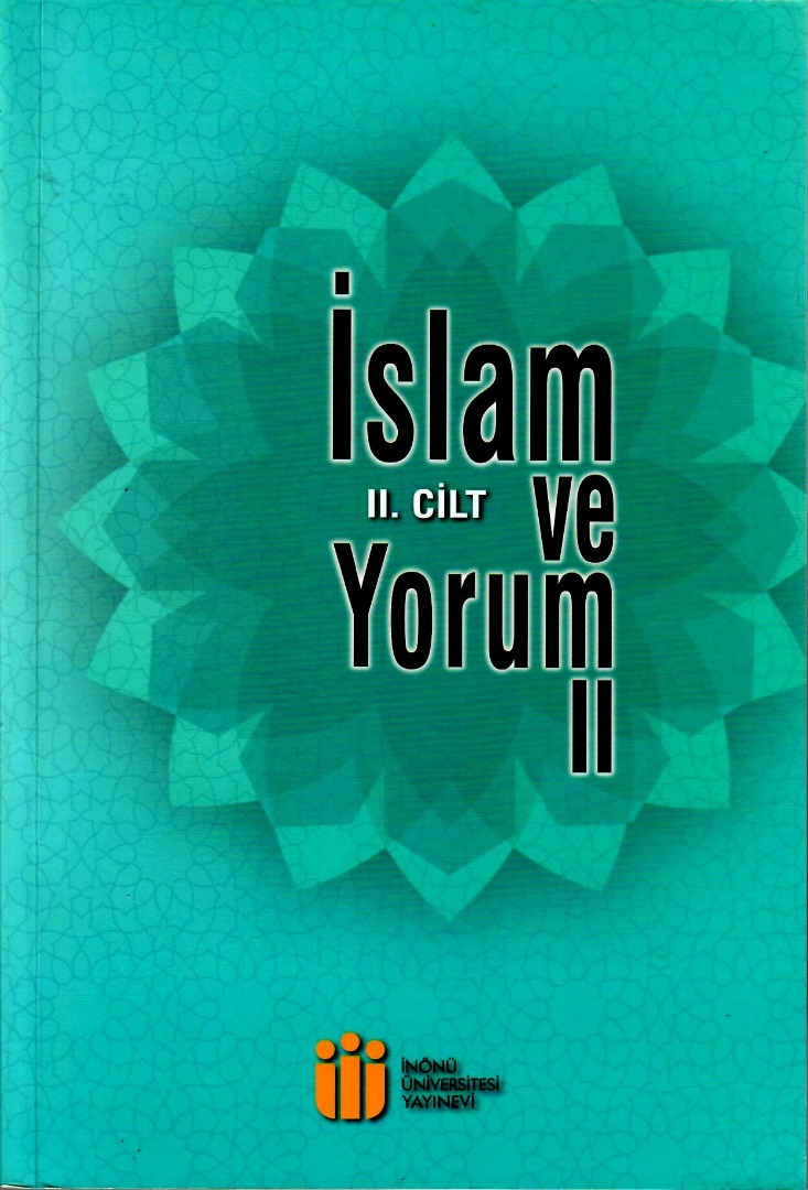İSLAM VE YORUM II  II. CİLT